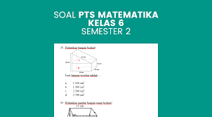 Urutkan besar sudut di bawah ini dari sudut yang terbesar ke sudut terkecil ! Soal Pts Matematika Kelas 6 Semester 2 Dan Kunci Jawaban Katulis