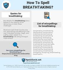 How To Spell Breathtaking And How To Misspell It Too Spellcheck Net