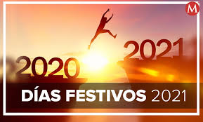 En marca claro sabemos que muchas personas ya están. Dias Festivos Puentes Y Feriados 2021 La Lista Completa Calendario
