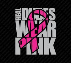 Pink Out Shirt Breast Cancer Awareness Real Dudes Wear Pink T Shirt You Choose Color