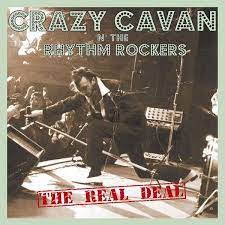 (idiomatic, preceded by the) a thing or person that is genuine, authentic, or worthy of serious regard. Crazy Cavan The Real Deal Lp Jpc