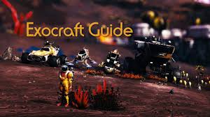 No Mans Sky Beyond Exocraft Crafting Unlocking Guide