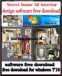 Here's a quick list of a few useful software products for pcs that are just that — free. Ideal Vision Education Sweet Home 3d Interior Design Software Free Download