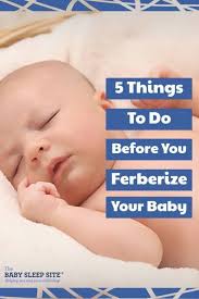 The ferber method differs from other cry it out methods as it does involve checking in on the baby the ferber method teaches caregivers to allow babies to cry for increasing intervals before sleep train at night only. Baby Ferber Method Archives The Baby Sleep Site Baby Toddler Sleep Consultants