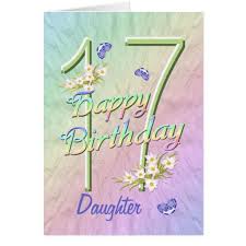 In regions where 18 years of age mark the age of legal adulthood, 17 marks the last year of childhood, in many ways. Birthday Wishes For My 17 Year Old Daughter To My 17 Year Old Self To My Daughter Birthday Quotes