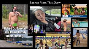 David takes us on a tour of Lake Como Family Nudist Resort