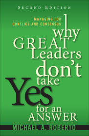 Instead of organizing the book around what to do, mike has . Books Michael A Roberto