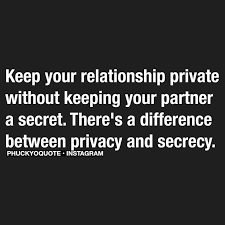 Soulmate24 Com Keep Your Relationship Private Without Keeping Your Partner A Secret There Is A Keeping Secrets Quotes Secret Quotes Secret Relationship Quotes