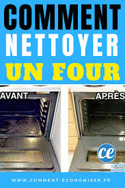 Comment Nettoyer Un Four Encrasse Nettoyant Comment Nettoyer Comment Nettoyer Un Four
