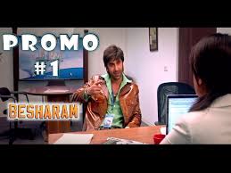 Besharam Movie Promo 1 Youtube Besharam (2013) hindi watch online movies free download hd « updatesmovie.com. besharam movie promo 1
