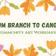 Art Workshop: From Branch to Canopy event image