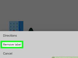 How do you remove labels from a document? How To Remove Google Map Labels On Iphone Or Ipad 5 Steps