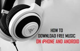 How To Download Free Music On Your Iphone And Android