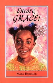 Encore, Grace! (Grace-junior Readers) by Mary Hoffman