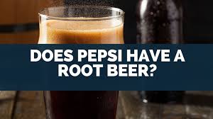 We did not find results for: Does Pepsi Have A Root Beer Brands Products