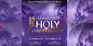 82nd Hawaii First Jurisdiction Holy Convocation
