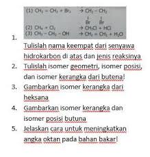 Setelah kemarin kita sudah membahas soal soal objektif tentang alkana, alkena dan alkuna, nah sekarang kita akan membahas lagi soal tersebut tetapi yang berbentuk essay. Contoh Soal Essay Tentang Hidrokarbon Dan Jawabannya