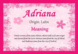Adriana Name Meaning Google Search Names With Meaning Names Meant To Be
