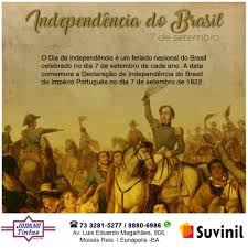 Em 2022, celebramos o ano do . Jodano Tintas 7 De Setembro Independencia Do Brasil O Dia Da Independencia E Um Feriado Nacional Do Brasil Celebrado No Dia 7 De Setembro De Cada Ano A Data Comemora