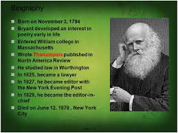 Page 1 William Cullen Bryant Æä¹¾ä¸­ Page 2 William Cullen Bryant Biographycontributionmasterworksthemestyle Outline Ppt Download
