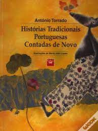 Nascido em 1939, é licenciado em filosofia pela universidade de coimbra e. Historias Tradicionais Portuguesas Contadas De Novo Livro Wook