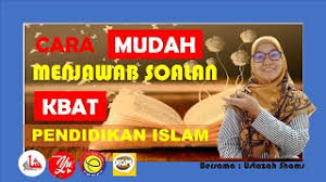 Apakah ini juga oleh menggalakkkan le<b>ih ramai orang <b>islam untuk ermusa)r <b>agi <b>menjalankan dakwah. Cara Mudah Menjawab Soalan Kbat I Pendidikan Islam Youtube