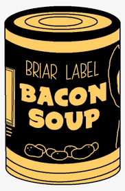 For starters, you can change the scale and the supplies of this project for older children. Bacon Soup On Scratch Bendy Bacon Soup Can Transparent Png 900x900 Free Download On Nicepng