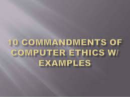 Computer ethics relates to the ethical values that should guide the computer professionals in their conduct. 10 Commandments Of Computer Ethics With Example