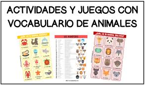 Juegos para niños y recursos tic. Laclasedeele Actividades Y Juegos Con Vocabulario De Los Animales