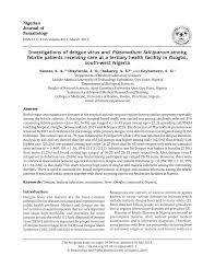 Vaccination employs vaccines to stimulate the body's own immune system to protect the person against subsequent infection or disease. Pdf Investigations Of Dengue Virus And Plasmodium Falciparum Among Febrile Patients Receiving Care At A Tertiary Health Facility In Osogbo South West Nigeria
