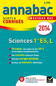 Que ce soit des astuces, des conseils, des informations sur le baccalauréat, nous tentons de répondre à toutes vos questions. Unbegsietu Telecharger Annales Annabac 2014 Sciences 1re Es L Sujets Et Corriges Du Bac Premiere Es L Pdf De Helene Herve