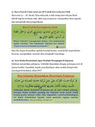 Tapi jika hanya ingin sebagai pelindung diri dari serangan musuh, cukup dengan doa ini saja. Doa Doa Menuntut Ilmu