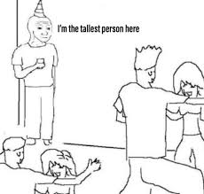 The image did what images do online, and fell into the dark recesses of the internet, where it was chewed up and spit out and found new life as a very potent meme. Tall People Problems Tallproblem Twitter