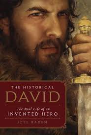 The Historical David: The Real Life of an Invented Hero (Paperback)