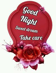 Take Care Good Night Good Night Good Night Wishes Good Night Image