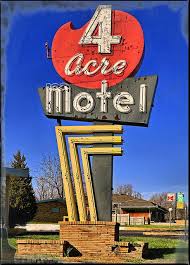 Four Acre Motel Vintage Neon Signs Old Neon Signs Retro Signage