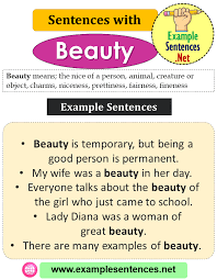 If you're going to spend that much time in one room, you might as well make it as beautiful and inviting as possible. Sentences With Beauty Definition And Example Sentences Example Sentences