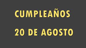 20 de agosto, lo que pasó un día como hoy redacción agosto 19, 2021. Famosos Que Cumplen Anos El 20 De Agosto Youtube