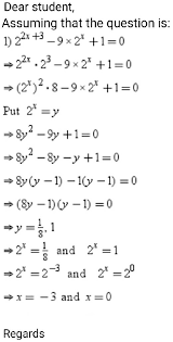 Divide both side by x^2. Solve 2 2x 3 9 2 X 1 0 Math Indices And Logarithms 13776969 Meritnation Com