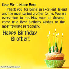 Maybe you would like to learn more about one of these? Happy Birthday Wishes To Elder Brother With Name And Photo