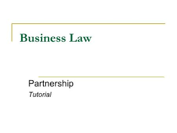 The partnership act 1961 applies in the absence of provisions being made under the agreement. Partnership Law In Malaysia Ppt Download
