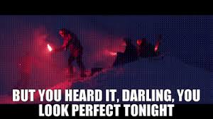 Baby, i'm dancing in the dark with you between my arms barefoot on the grass listening to our favourite song when you said you looked a mess i whispered underneath my breath. Yarn But You Heard It Darling You Look Perfect Tonight Ed Sheeran Perfect Official Music Video Video Gifs By Quotes 0e57fc2d ç´—