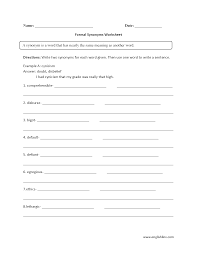 Formal Synonyms Worksheets Synonym Worksheet Antonyms Worksheet Synonym