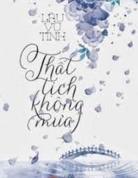 Lâu vũ tình viết truyện cũng khá ổn, kết thúc vậy cũng được mà, hai người cũng đến được với nhau, bạn đọc nhật kí chia tay đi, truyện này hay lắm, khong buồn đâu. Tháº¥t Tá»‹ch Khong MÆ°a