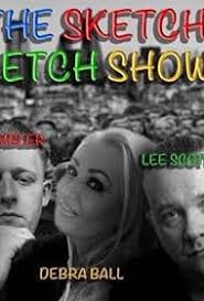 The Sketchy Sketch Show 2018 (TV Special 2018)