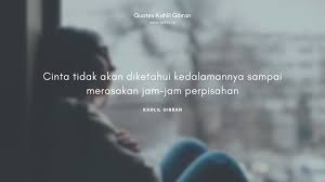 Check spelling or type a new query. 30 Kumpulan Quotes Kahlil Gibran Yang Menggetarkan Jiwa Golife