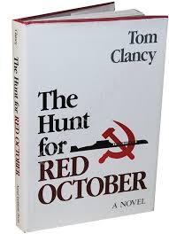 The Hunt For Red October | Tom Clancy | First Edition, First Printing