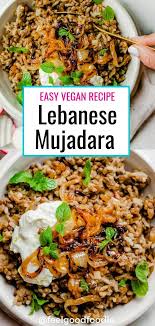 Lebanese Mujadara Middle Eastern Recipes Arabic Food Middle Eastern Recipes Recipes