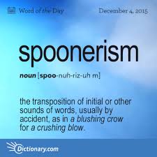 Spoonerism Word Of The Day Dictionary Com In 2020 Unusual Words Weird Words Words