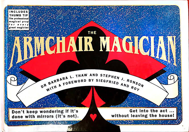 The Armchair Magician by Thaw, Ronson